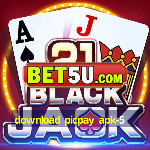 download picpay apk